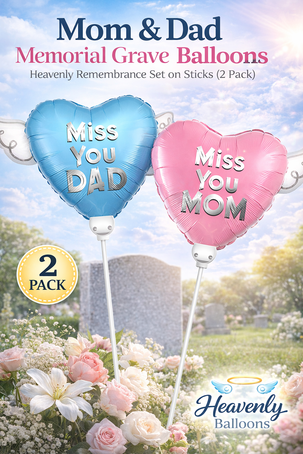 Miss You Mom and Miss You Dad memorial balloons for Mother's Day and Father's Day