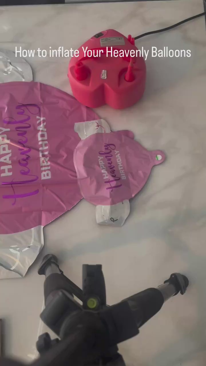 How to Inflate Your Heavenly Balloons